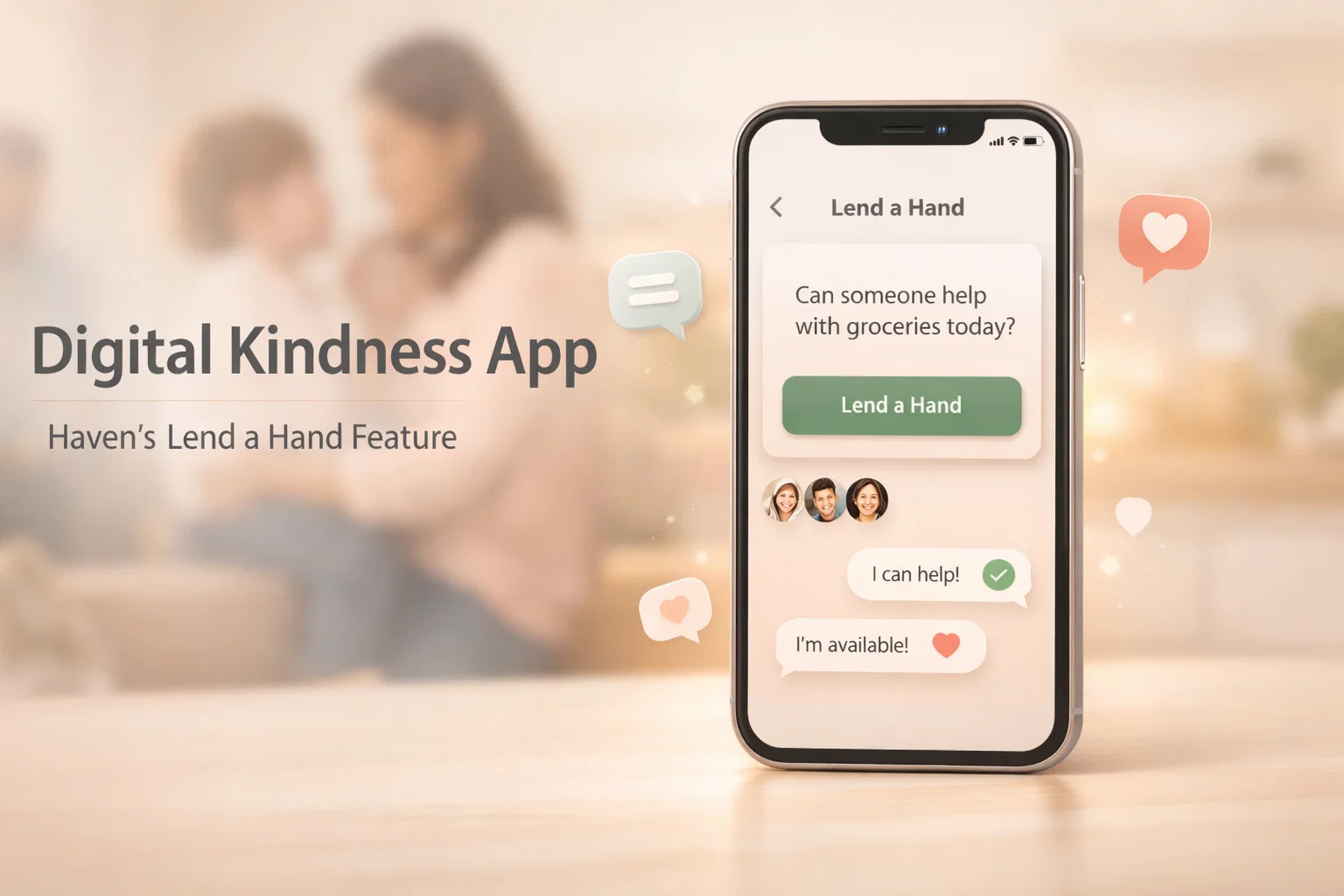Haven digital kindness app showing lend a hand feature helping communities connect and support each other