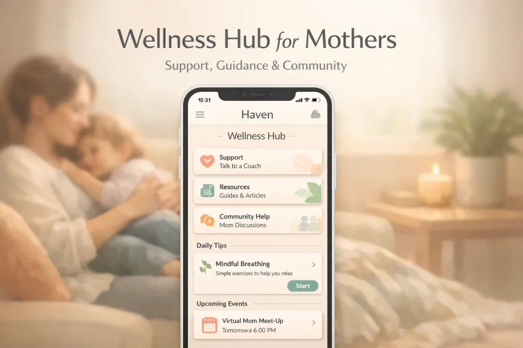 Haven wellness hub for mothers showing support resources and community features